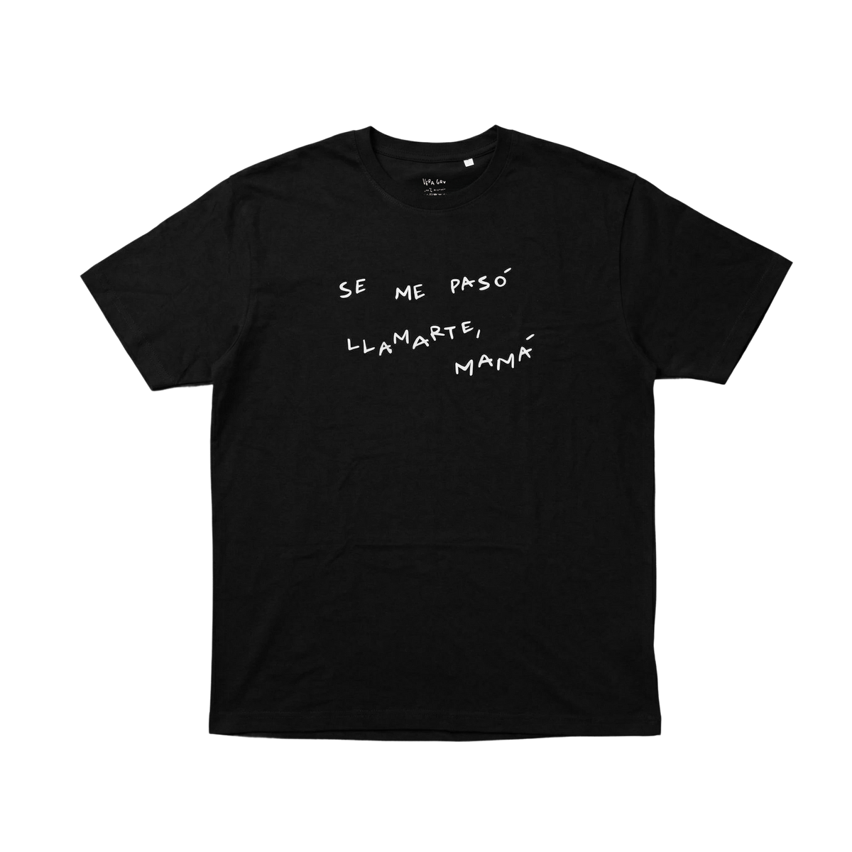 Camiseta Negra "Se me pasó llamarte, mamá"